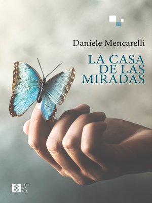 La casa de las miradas - ebook